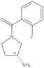 [(3R)-3-Amino-1-pyrrolidinyl](2-fluorophenyl)methanone