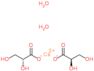 calcium bis[(2R)-2,3-dihydroxypropanoate] dihydrate