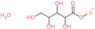 2,3,4,5-tetrahydroxypentanoyloxycalcium(1+) hydrate