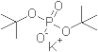 Phosphoric acid, bis(1,1-dimethylethyl) ester, potassium salt (1:1)