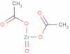 zirconium di(acetate) oxide