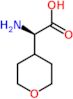 (2R)-amino(tetrahydro-2H-pyran-4-yl)ethanoic acid