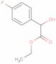 Ethyl 4-fluoro-α-hydroxybenzeneacetate