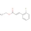 2-Propenoic acid, 3-(2-fluorophenyl)-, ethyl ester, (E)-