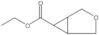 Ethyl 3-oxabicyclo[3.1.0]hexane-6-carboxylate