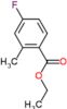 Benzoic acid, 4-fluoro-2-methyl-, ethyl ester