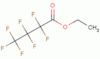 Ethyl 2,2,3,3,4,4,4-heptafluorobutanoate