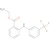 Benzoic acid, 2-[[3-(trifluoromethyl)phenyl]amino]-, ethyl ester
