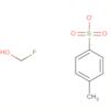 Methanol, fluoro-, 4-methylbenzenesulfonate