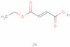 2-Butenedioic acid (2E)-, 1-ethyl ester, zinc salt (2:1)