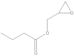 Glycidyl butyrate