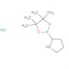 Pyrrolidine, 2-(4,4,5,5-tetramethyl-1,3,2-dioxaborolan-2-yl)-,hydrochloride