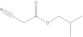 2-Metilpropil 2-cianoacetato