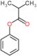 phenyl 2-methylpropanoate