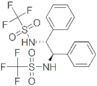 (R,R)-Bistrifluoromethanesulfonyldiphenylethylenediamine