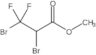 Propanoic acid, 2,3-dibromo-3,3-difluoro-, methyl ester