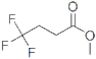 Methyl 4,4,4-trifluorobutyrate