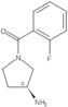 [(3S)-3-Amino-1-pyrrolidinyl](2-fluorophenyl)methanone