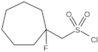 Cycloheptanemethanesulfonyl chloride, 1-fluoro-