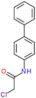 N-(biphenyl-4-yl)-2-chloroacetamide