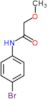 N-(4-bromophenyl)-2-methoxyacetamide