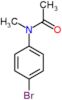 N-(4-bromophenyl)-N-methylacetamide