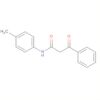 Benzenepropanamide, N-(4-methylphenyl)-b-oxo-