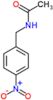 N-(4-nitrobenzyl)acetamide