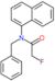 N-benzyl-2-fluoro-N-(naphthalen-1-yl)acetamide