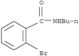 Benzamide,2-bromo-N-butyl-