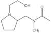 N-[[1-(2-Hydroxyethyl)-2-pyrrolidinyl]methyl]-N-methylacetamide