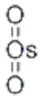 OSMIUM (IV) OXIDE