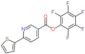 (2,3,4,5,6-pentafluorophenyl) 6-(2-thienyl)pyridine-3-carboxylate