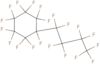 undecafluoro(nonafluorobutyl)cyclohexane