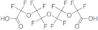 Perfluoro-3,6,9-trioxaundecane-1,11-dioic acid