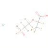 Propanoic acid,2,3,3,3-tetrafluoro-2-[1,1,2,2-tetrafluoro-2-(fluorosulfonyl)ethoxy]-,potassium salt