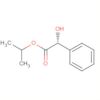 Benzeneacetic acid, a-hydroxy-, 1-methylethyl ester, (R)-