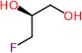 (2S)-3-Fluoro-1,2-propanediol