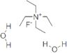 Ethanaminium, N,N,N-triethyl-, fluoride, hydrate (1:1:2)