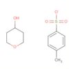 2H-Pyran-4-ol, tetrahydro-, 4-methylbenzenesulfonate