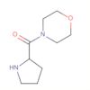 Morpholine, 4-[(2S)-2-pyrrolidinylcarbonyl]-