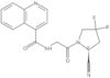 N-[2-[(2S)-2-Cyano-4,4-difluoro-1-pyrrolidinyl]-2-oxoethyl]-4-chinolinecarboxamid