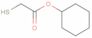 Cyclohexyl mercaptoacetate