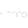 Benzeneethanimidic acid, 2-fluoro-, ethyl ester, hydrochloride