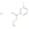 Benzenecarboximidic acid, 3-fluoro-, ethyl ester, hydrochloride