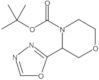 4-Morpholinecarboxylic acid, 3-(1,3,4-oxadiazol-2-yl)-, 1,1-dimethylethyl ester