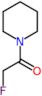 2-fluoro-1-(piperidin-1-yl)ethanone