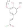 2-Propenoyl chloride, 3-(3,4,5-trimethoxyphenyl)-, (2E)-