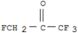 2-Propanone,1,1,1,3-tetrafluoro-