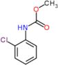 methyl (2-chlorophenyl)carbamate